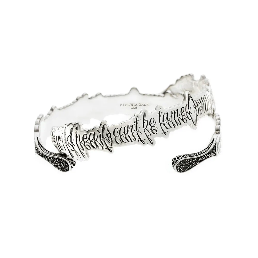 Wild Hearts Can't Be Tamed Sterling Silver Cuff